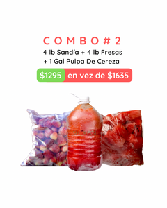 COMBO #2: 4lb Fresas + 4lb Sandía + 1Gal Pulpa Cereza